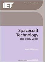 Spacecraft Technology: The Early Years