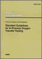 Standard Guidelines For In-Process Oxygen Transfer Testing