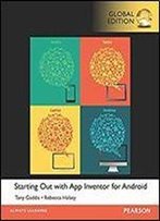 Starting Out With App Inventor For Android