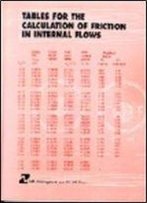 Tables For The Calculation Of Resistance In Internal Flows