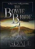 The Bowie Bride: Book Two Of The Mackintoshes And Mclarens
