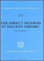The Direct Method In Soliton Theory