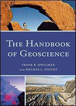 The Handbook Of Geoscience