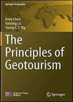 The Principles Of Geotourism (Springer Geography)