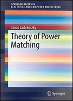 Theory Of Power Matching