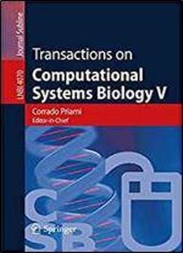 Transactions On Computational Systems Biology V (lecture Notes In Computer Science)