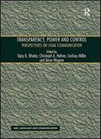 Transparency, Power, And Control: Perspectives On Legal Communication