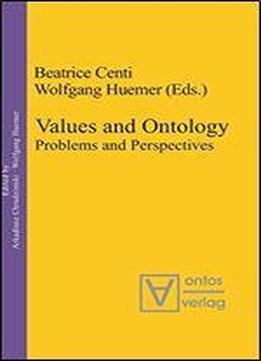 Values And Ontology (phenomenology & Mind)