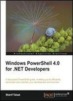 Windows Powershell 4. 0 For . Net Developers