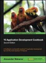 Yii Application Development Cookbook