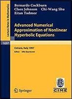 Advanced Numerical Approximation Of Nonlinear Hyperbolic Equations