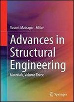 Advances In Structural Engineering: Materials, Volume Three: 3