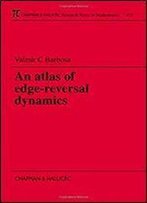 An Atlas Of Edge-Reversal Dynamics
