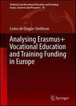 Analysing Erasmus+ Vocational Education And Training Funding In Europe