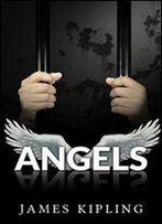 Angels - Financial Crime Thriller: (Suspense, Thriller, Suspense Crime Thriller)