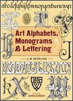 Art Alphabets, Monograms, And Lettering (Dover Art Instruction)