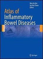 Atlas Of Inflammatory Bowel Diseases
