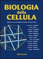 Biologia Della Cellula