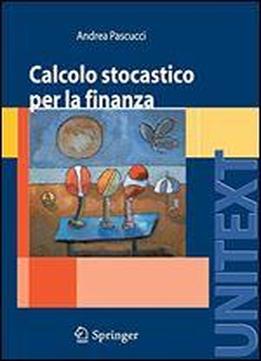 Calcolo Stocastico Per La Finanza