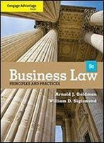 Cengage Advantage Books: Business Law: Principles And Practices