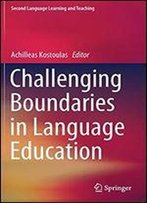 Challenging Boundaries In Language Education