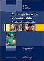 Chirurgia Toracica Videoassistita (Italian Edition)