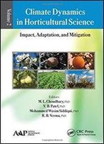 Climate Dynamics In Horticultural Science, Volume Two: Impact, Adaptation, And Mitigation