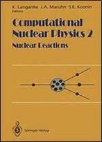 Computational Nuclear Physics 2: Nuclear Reactions (Neuroscience)