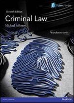 Criminal Law 11e (foundation Studies In Law Series)