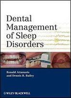 Dental Management Of Sleep Disorders