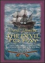 Devil To Pay (The John Pearce Naval Series)