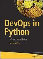 Devops In Python: Infrastructure As Python