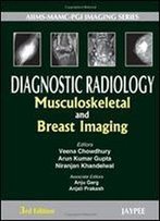 Diagnostic Radiology: Musculoskeletal And Breast Imaging