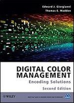 Digital Color Management: Encoding Solutions