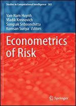Econometrics Of Risk