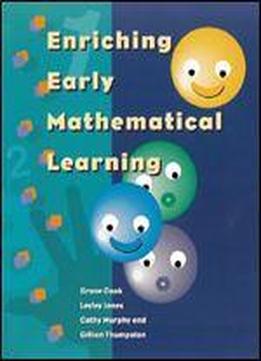 Enriching Early Mathematical Learning