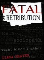 Fatal Retribution
