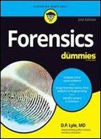 Forensics For Dummies, 2nd Edition