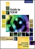 Guide To Tcp/Ip: Ipv6 And Ipv4