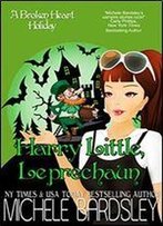 Harry Little, Leprechaun (Broken Heart Book 2)