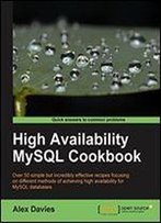 High Availability Mysql Cookbook
