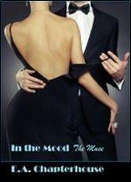 In The Mood (the Muse Book 6)