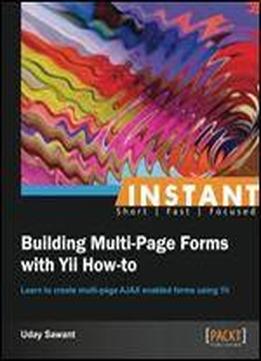 Instant Building Multi-page Forms With Yii How-to