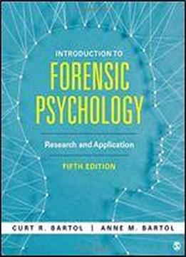 Introduction To Forensic Psychology: Research And Application