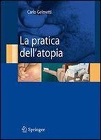 La Pratica Dell'atopia (Italian Edition)