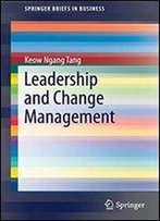 Leadership And Change Management