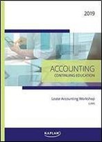 Lease Accounting Workshop: Accounting Continuing Education