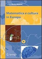 Matematica E Cultura In Europa