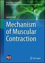 Mechanism Of Muscular Contraction