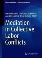 Mediation In Collective Labor Conflicts
